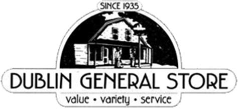 Dublin general store - 28 reviews and 6 photos of Dublin General Store "Old fashion general store sell everything from fresh fish on Fridays to fancy yarns. The help is... well... helpful. They …